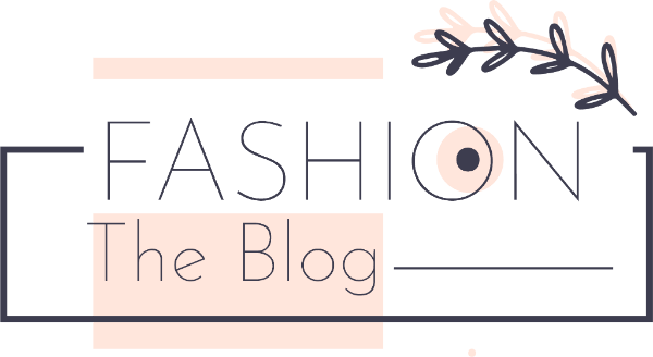 Fashion The Blog